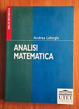 INGEGNERIA ANALISI MATEMATICA UTET LAFORGIA FUNZIONI CALCOLO DIFFERENZIALI