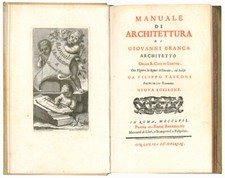 Manuale di architettura di Giovanni Branca architetto della S. Casa di Loreto. 