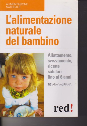Alimentazione naturale del - l'alimentazione,