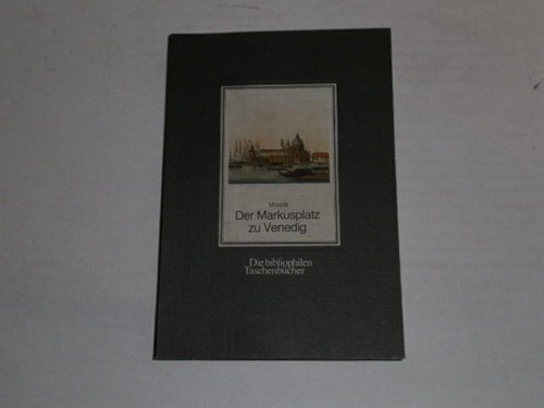 Moretti der markusplatz zu - moretti:,