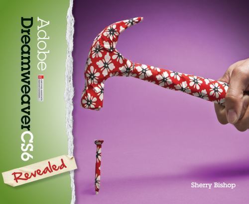 Adobe dreamweaver cs6 - dreamweaver, revealed