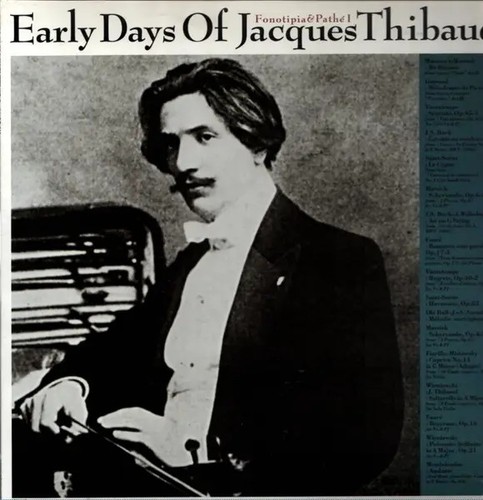 Jacques thibaud early days - thibaud,