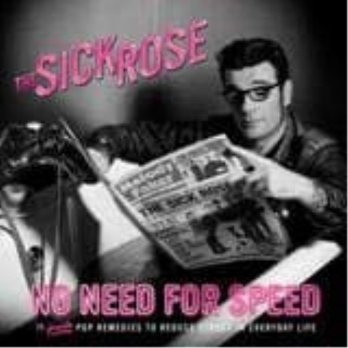 Sick rose need - sick, speed