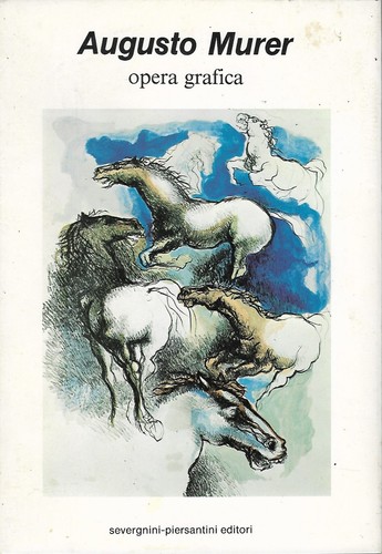 Augusto murer opera grafica - murer,