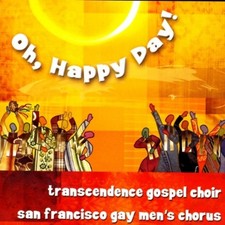 SAN FRANCISCO GAY MEN'S CHORUS - Oh Happy Day - CD - **Excellent Condition**