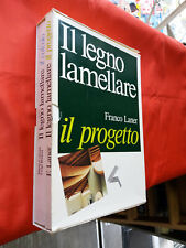 LIBRO - IL LEGNO LAMELLARE - 2 volumi  " IL CALCOLO " " IL PROGETTO "  1989 . E2