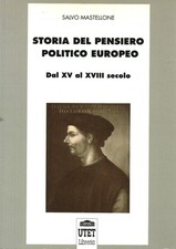 Storia del pensiero politico europeo - Salvo Mastellone (UTET Libreria) [1989]