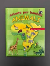 Atlante Per Bambini Animali Specie Habitat Diffusione Libro Schwager & Steinlein