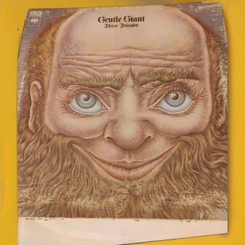Gentle giant three friends - gentle,