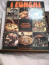 I FUNGHI cercarli conoscerli