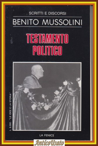 Testamento politico benito - testamento,