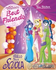 9788856698589 Tea Stilton Il ballo della scuola. Best friends Piemme