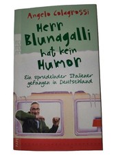 Herr Blundagalli Angelo Colagrossi Rowohlt Taschenbuch Humor Kulturdifferenzen