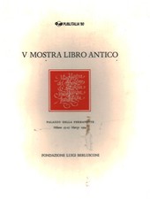 V Mostra del libro antico - AA.VV. (Fondazione Luigi Berlusconi) [1994]