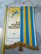 gagliardetto CALCIO football wimpel PONTE FELCINO pennant fanion banderin