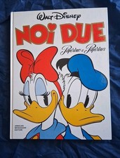 "NOI DUE PAPERINO E PAPERINA" DISNEY CARTONATO MONDADORI 1987 TERZA RISTAMPA