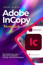 Adobe InCopy Tutorial Guide