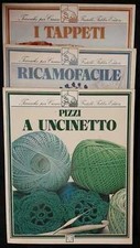 Lotto 3 libri Tecniche per creare - RICAMOFACILE, TAPPETI, PIZZI A UNCINETTO 