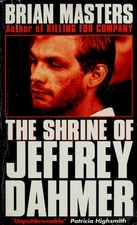 The Shrine of Jeffrey Dahmer
