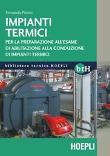 IMPIANTI TERMICI  - PIERINI FERNANDO - HOEPLI
