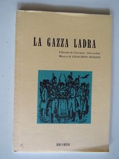 La Gazza Ladra - Giovanni Gherardini Musica Gioacchino Rossini - Ricordi