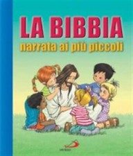 La Bibbia narrata ai piccoli -
