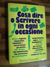 COSA DIRE O SCRIVERE IN OGNI