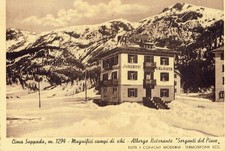 SAPPADA (Udine). CADORE. Albergo ALLE SORGENTI DEL PIAVE. Neve. Vg. c/fr. 1940.