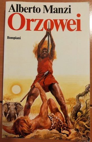 Orzowei alberto manzi - orzowei,