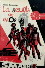 Fiora Palazzini, La scuola del