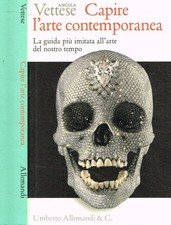 Capire l'arte contemporanea. 
