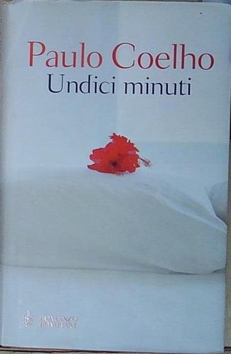 Coelho undici minuti - minuti, bompiani