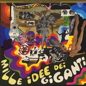 Giganti mille idee - -, dei