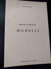 Italo Tommassoni BRUNO D'ARCEVIA E I MODELLI / Galleria Moretti Deruta 1989