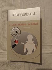 Sophie Kinsella I love shopping in bianco Best Seller Oscar Mondadori 2013