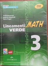 lineamenti.math verde 3 matematica x superiori Baroncini-Manfredi-Fragni