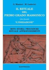 Il Rituale del Primo Grado