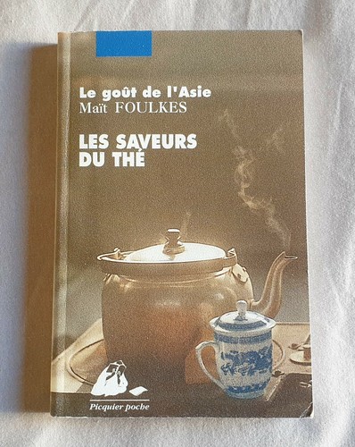 Livre les saveurs thé - saveurs, /