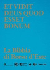 Et vidit Deus quod esset