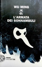 Wu Ming, L'armata dei