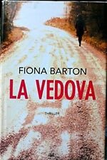 La vedova (Mondolibri) [Hardcover] Fiona Barton