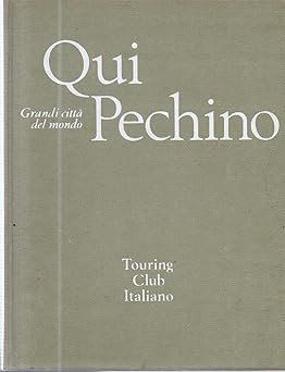 Qui pechino grandi - grandi, citta'