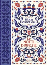 Notti bianche fedor - notti,