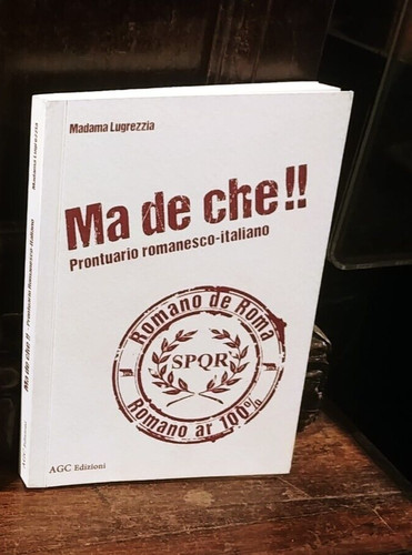 Madama lugrezzia de - ma, che
