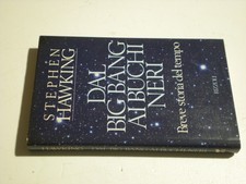STEPHEN HAWKING DAL BIG BANG AI BUCHI NERI RIZZOLI