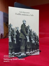 Carlo Mazzantini - I BALILLA ANDARONO A SALÒ - 2002