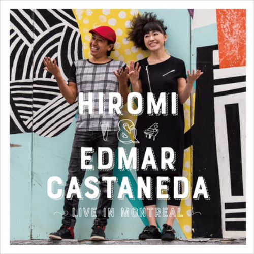 Hiromi edmar castaneda live - castaneda,