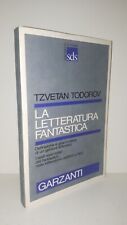Tzvetan Todorov LA LETTERATURA FANTASTICA - Garzanti 1983