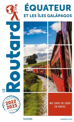 Guide routard equateur et - du,
