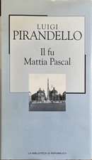 Mattia pascal luigi - il,